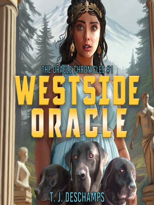 Title details for Westside Oracle by T.J. Deschamps - Available